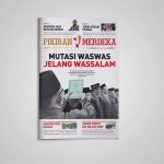 PM Edisi 162 Mutasi Waswas Jelang Wassalam